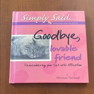 Goodbye Lovable Friend Remembering Your Cat with Affection Gift Book